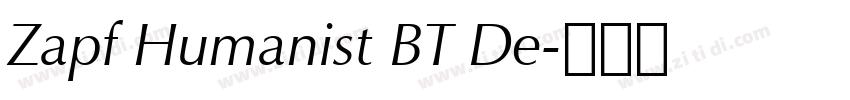 Zapf Humanist BT De字体转换 Zapf Humanist BT De字体转换